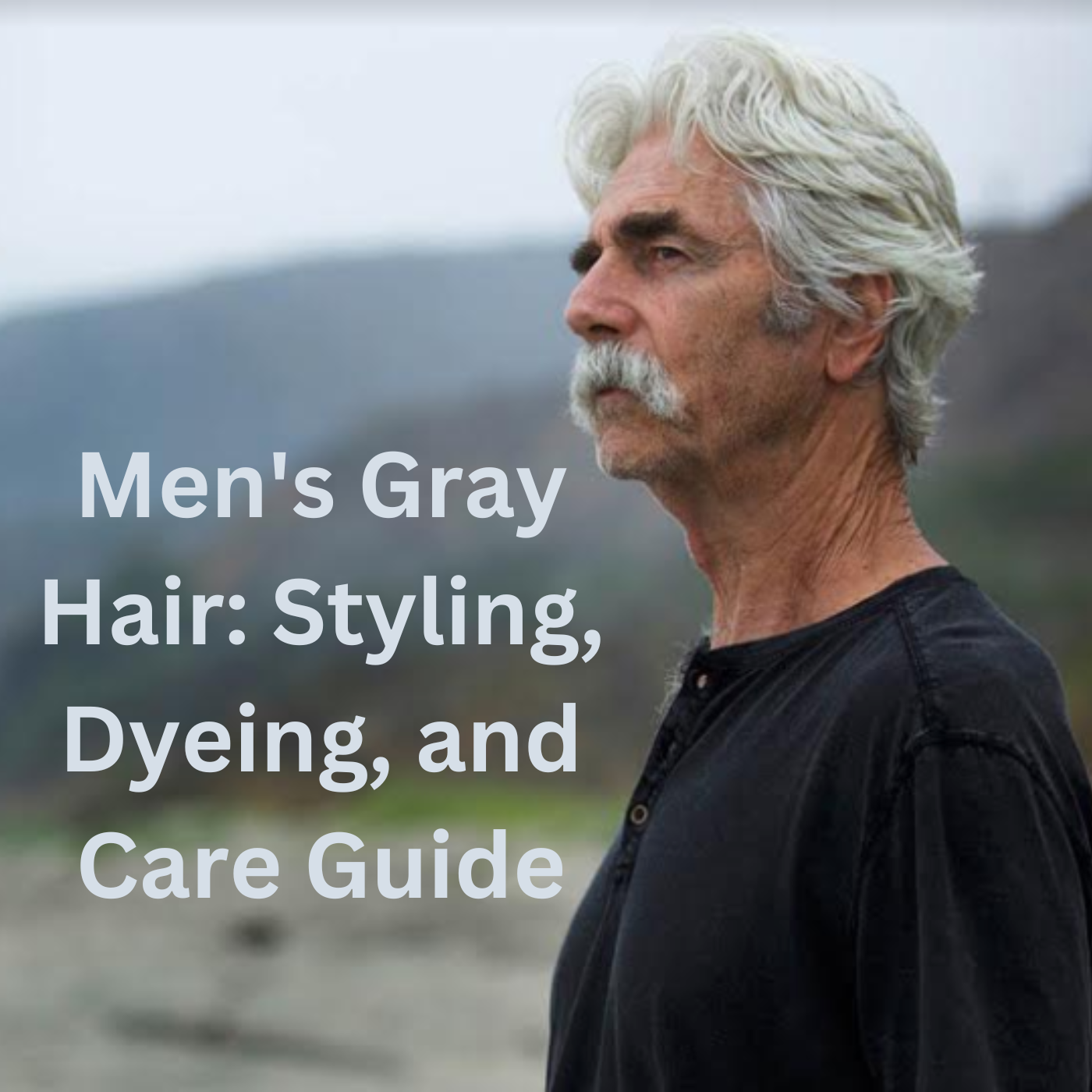 Men's Gray Hair: Styling, Dyeing, and Care Guide